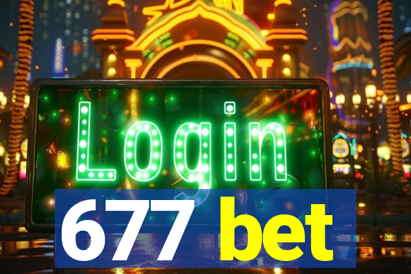 677 bet